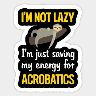 Funny Lazy Acrobatics Acrobat Sticker